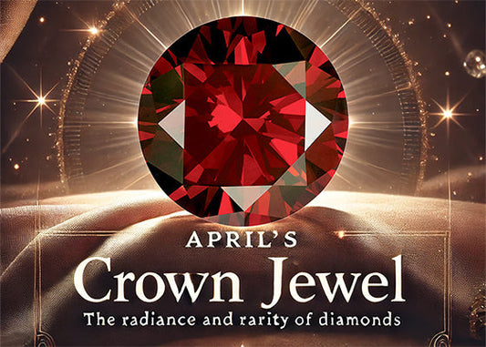 April’s Crown Jewel: The Radiance and Rarity of Diamonds